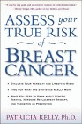 Assess Your True Risk of Breast Cancer